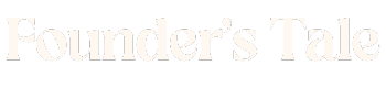 Founder's Tale